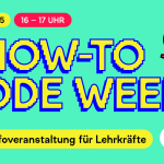 How-to Code Week für Schulen