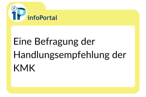Eine Befragung der Handlungsempfehlung der KMK