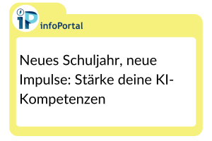 Neues Schuljahr, neue Impulse: Stärke deine KI-Kompetenzen