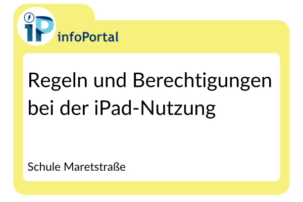 Regeln und Berechtigungen bei der iPad-Nutzung