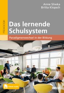 Buch: das lernende Schulsystem von Anne Sliwka und Britta Klopsch